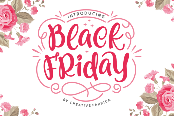 Black Friday Typeface Review: Styling Seasonal Campaigns