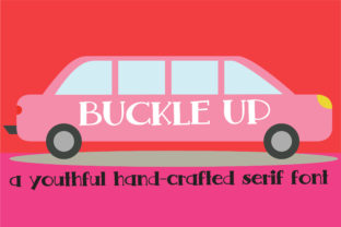 Buckle Up: The Whimsical Serif Font for Scroll-Stopping Social Media Graphics