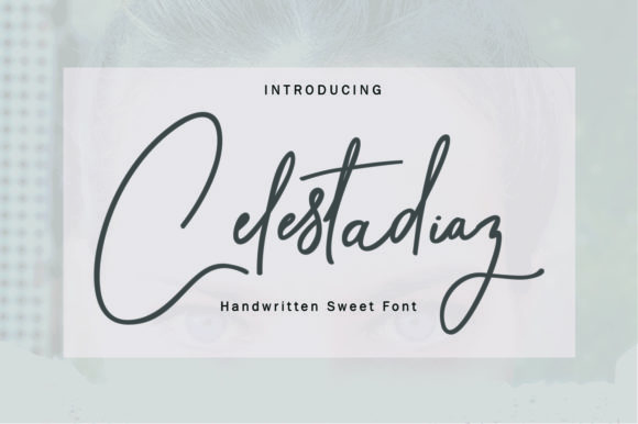 Celestadiaz: A Modern Calligraphy Font for Editorial Design