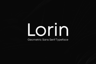 Lorin Typeface: A Modern Geometric Sans Serif for Digital Branding